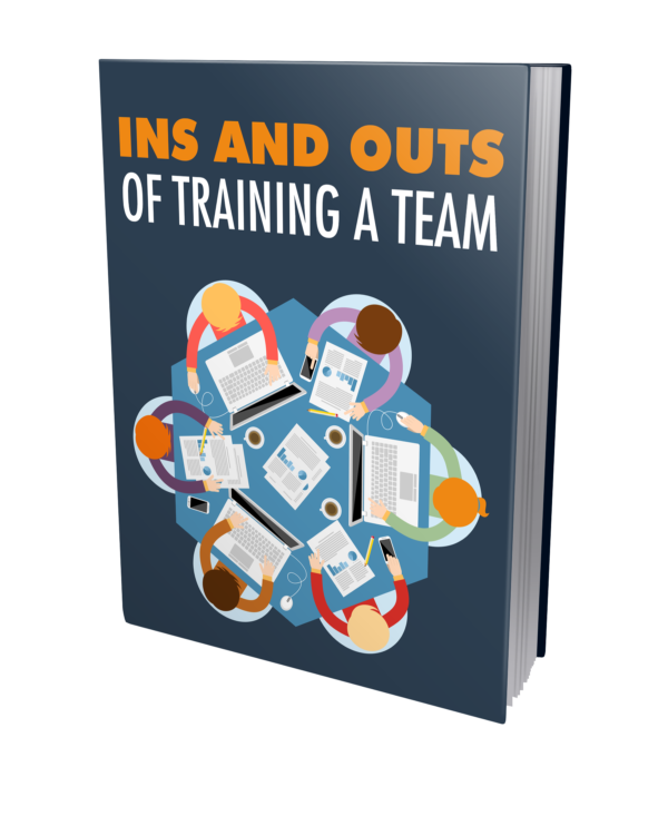 Ins and outs of training teams